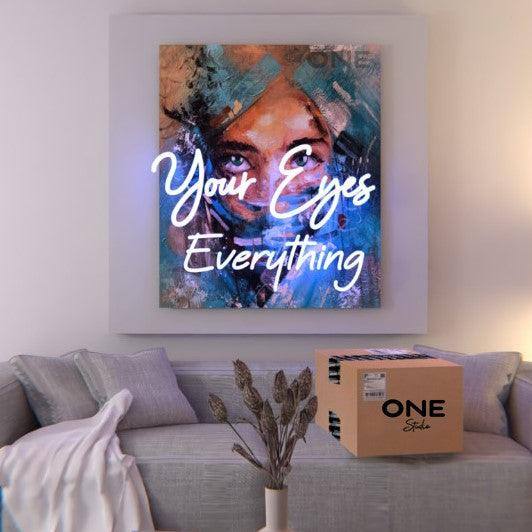 Your Eyes Everything Canvas Neon Tabela - OneStudio